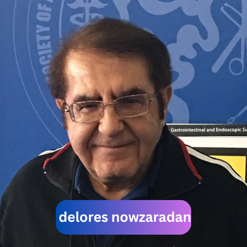 delores nowzaradan