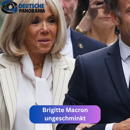 brigitte macron ungeschminkt